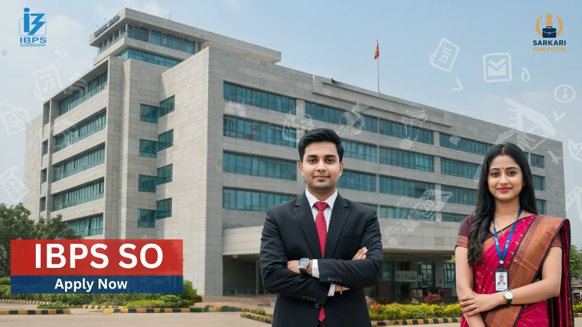 IBPS SO Recruitment 2025, Apply Online for 1007 Specialist Officer Posts