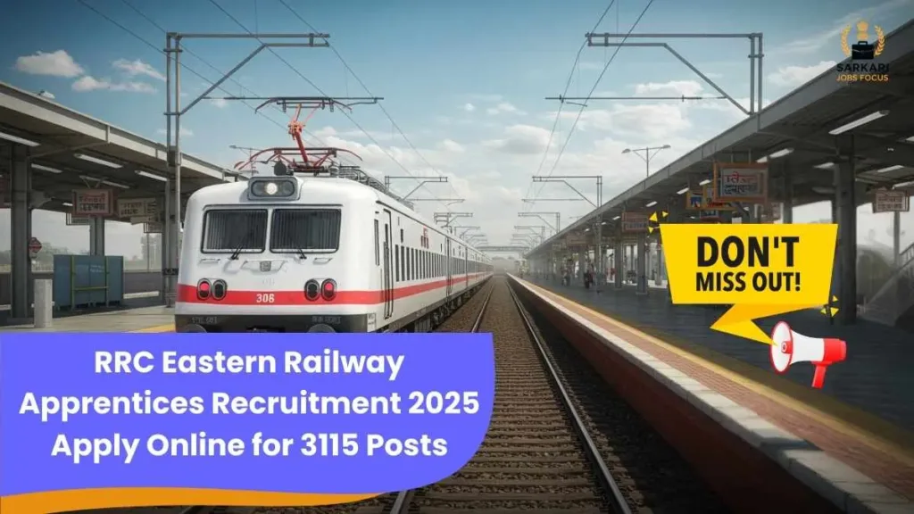 RRC Eastern Railway Apprentices Recruitment 2025, Apply Online for 3115 Posts