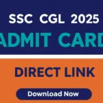 SSC CGL Admit Card 2025
