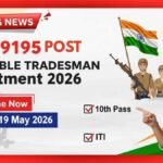 CRPF Constable Tradesman Recruitment 2026, Apply Online for 9195 Posts