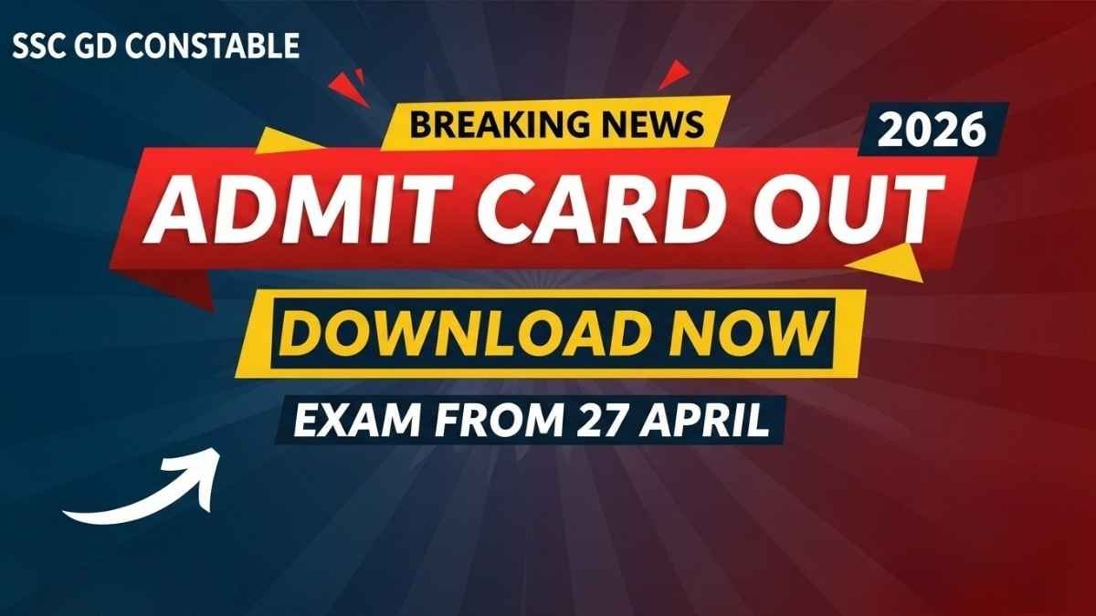SSC GD Constable Admit Card 2026 Out, Download Hall Ticket Here